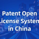 Patent Open License System in China